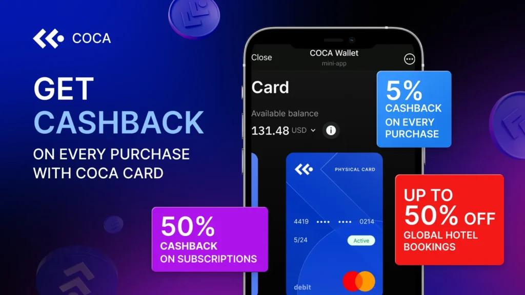Cash back every time you purchase with a coca card